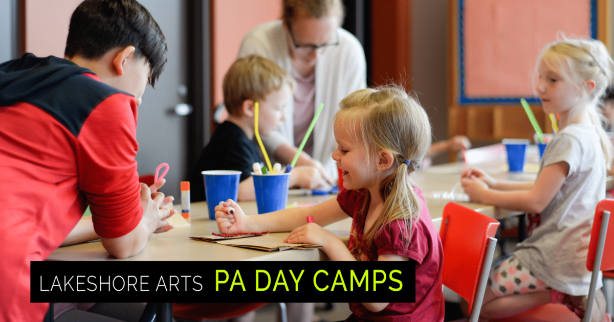 PA Day Camp 2019/2020 Lakeshore Arts