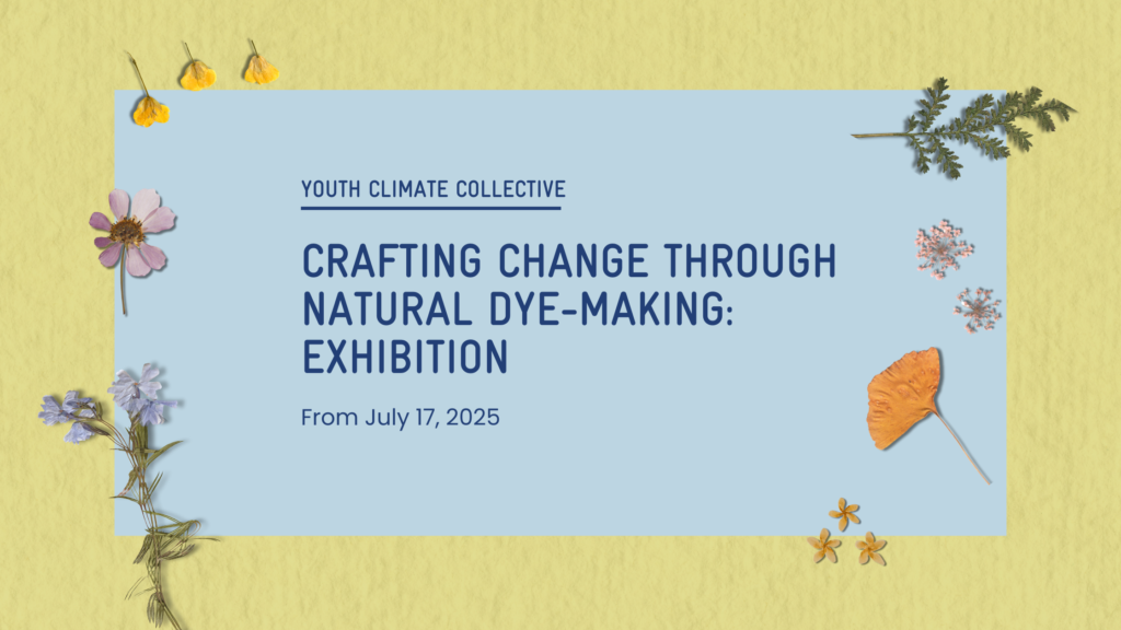 Youth Climate Collective Exhibition 2025