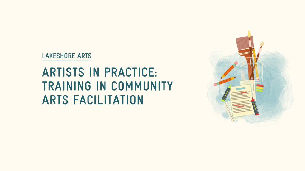 Artists in Practice: Training in Community Arts Facilitation